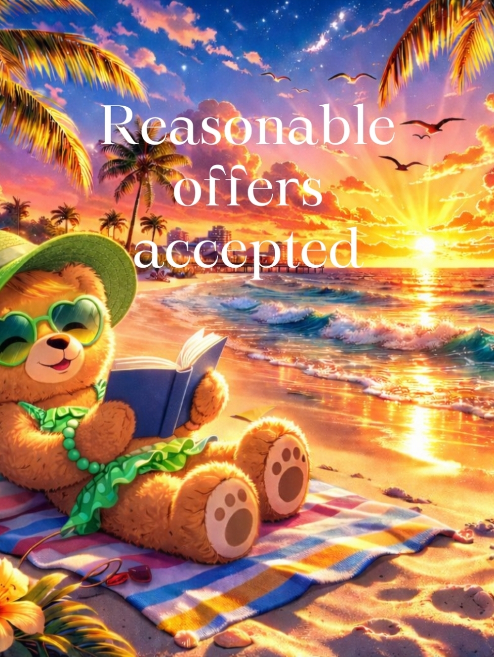 Reasonable Offers Accepted.